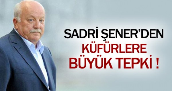 Sadri ener'den kfrlere tepki